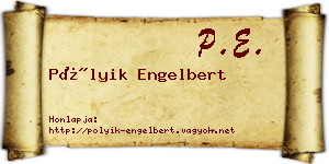 Pólyik Engelbert névjegykártya